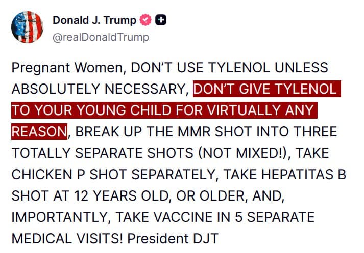 Trump warns pregnant women: 'DON’T GIVE TYLENOL TO YOUR YOUNG CHILD'