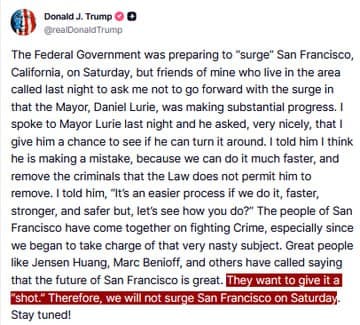 Trump says federal government will not surge San Francisco on Saturday