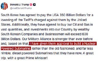 Trump approves South Korea's nuclear submarine construction, investment in U.S.