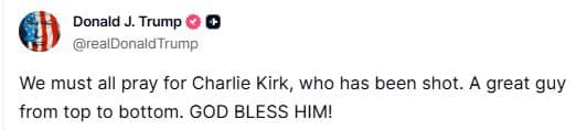 Trump Calls for Prayers After Charlie Kirk's Shooting Incident