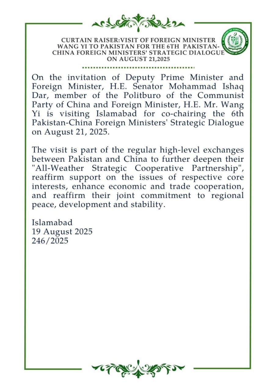 Breaking: Chinese Foreign Minister Wang Yi Visits Pakistan on August 21