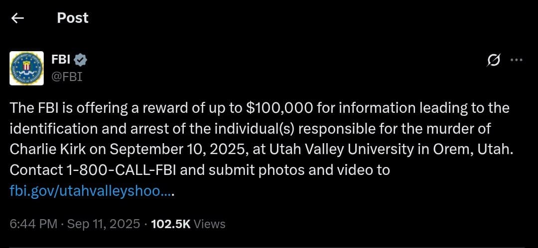 FBI Offers $100K Reward for Leads in Charlie Kirk's Murder