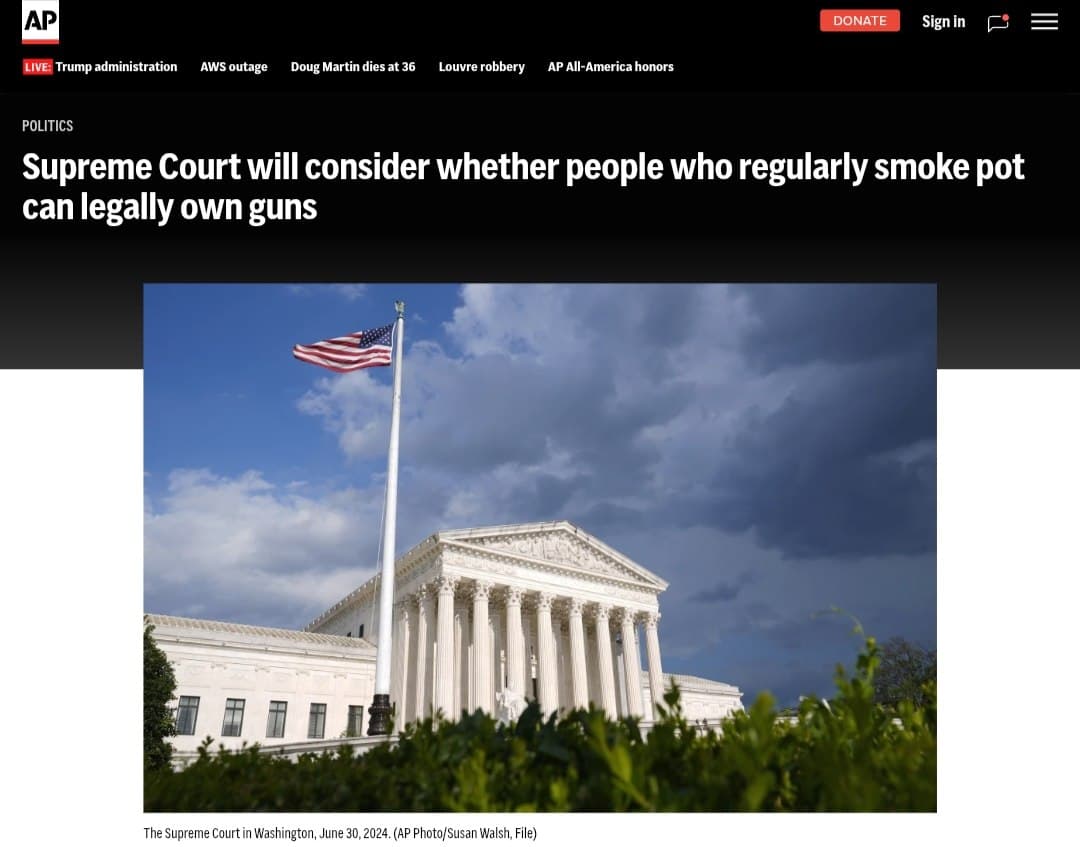 US Supreme Court to consider gun ownership for regular marijuana users