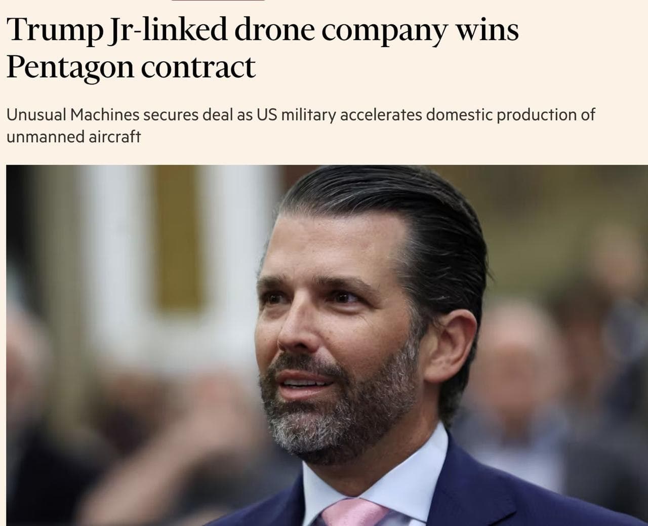 Unusual Machines, backed by Donald Trump Jr., wins U.S. Army drone contract