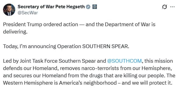 Secretary of War Pete Hegseth announces Operation SOUTHERN SPEAR
