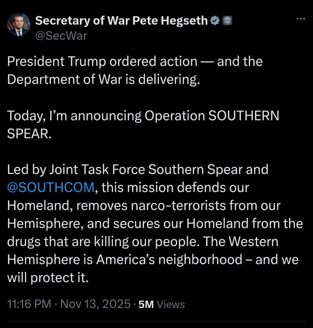 US Secretary of War Pete Hegseth announces Operation 'SOUTHERN SPEAR'