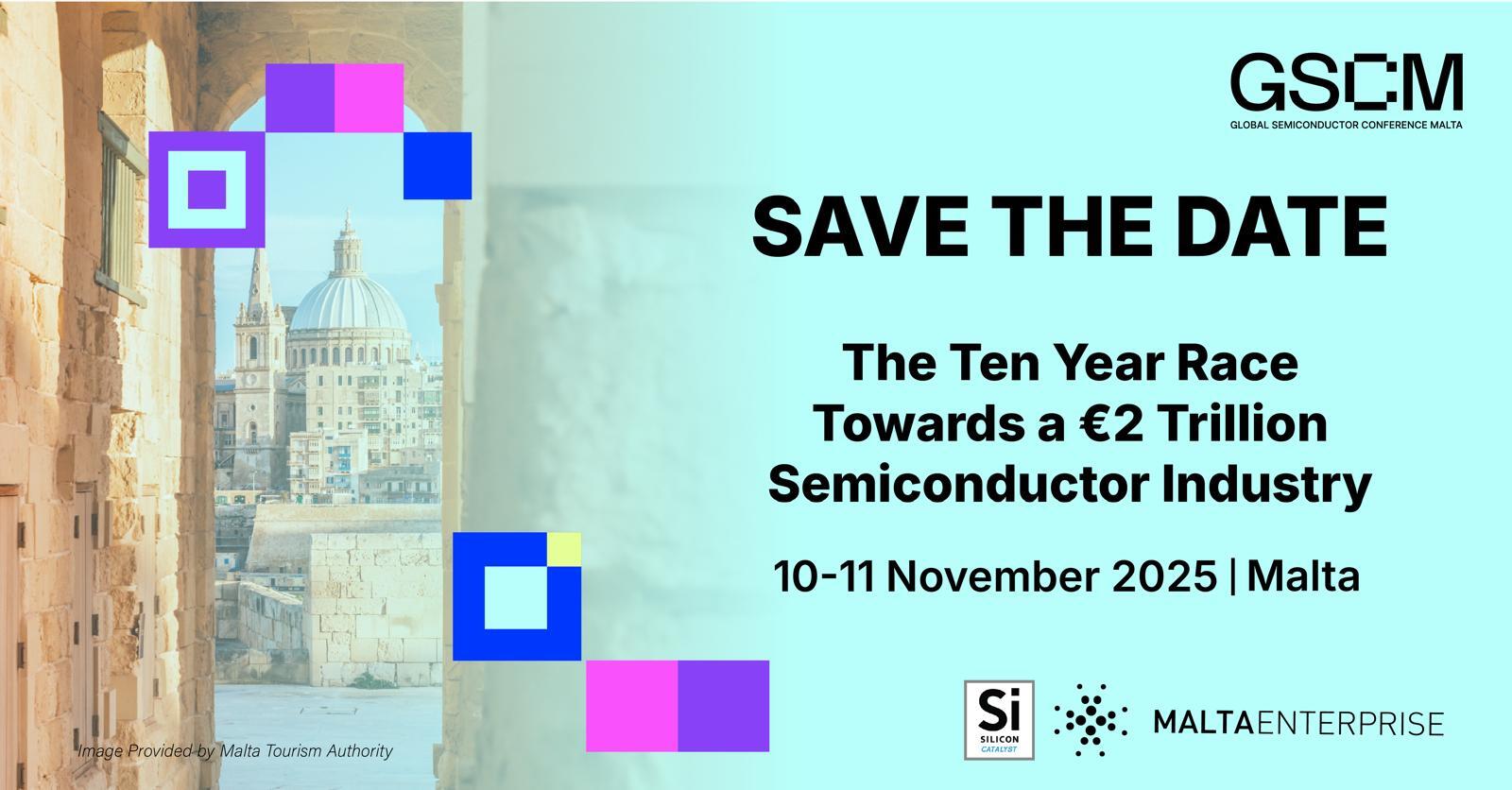 The Global Semiconductor Conference Malta 'The ten year race ...
