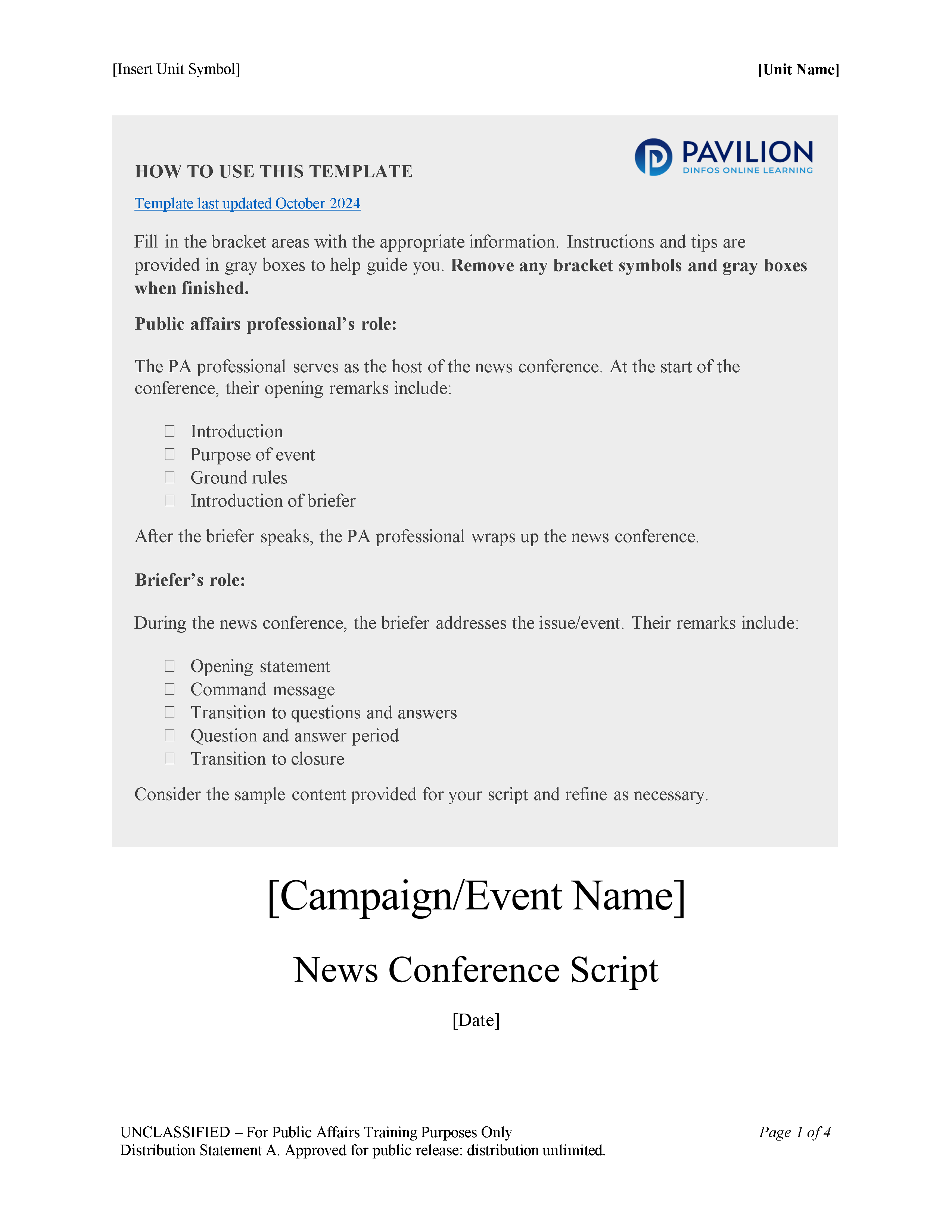 News Conference Script > DINFOS Pavilion > Template