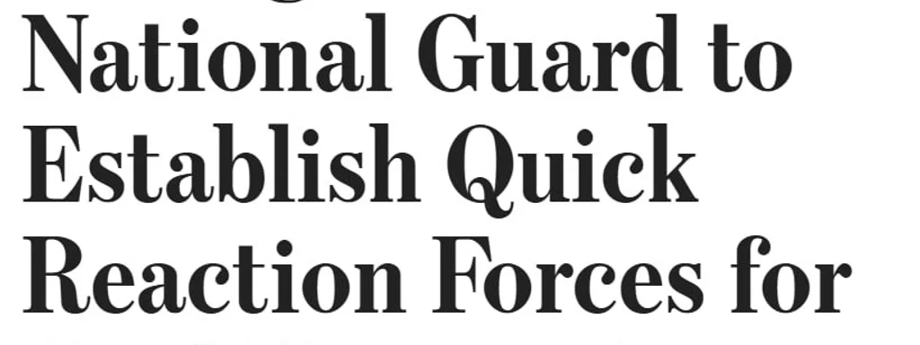 Featured image for: Pentagon orders National Guard to create quick reaction forces by January Pentagon orders National Guard to create quick reaction forces by January