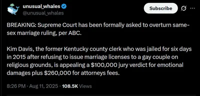 Supreme Court Faces Challenge to Overturn Same-Sex Marriage Ruling as Kim Davis Appeals $360K Verdict