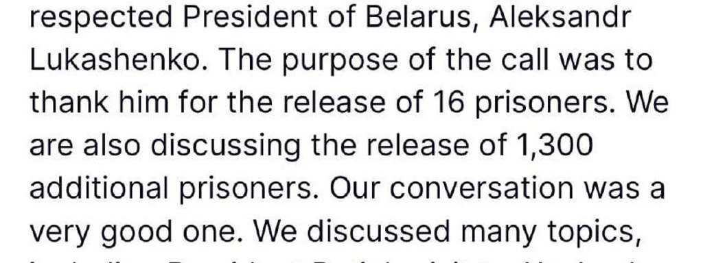 Trump and Lukashenko Discuss Release of 1,300 Belarusian Prisoners, Future Meeting Planned