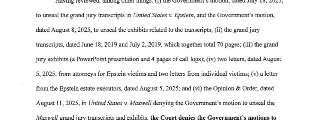 Breaking: Judge Berman Rejects Grand Jury Transcript Unsealing in Epstein Case