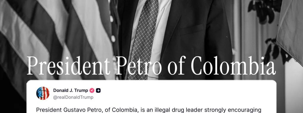 Trump announces end of payments and subsidies to Colombia