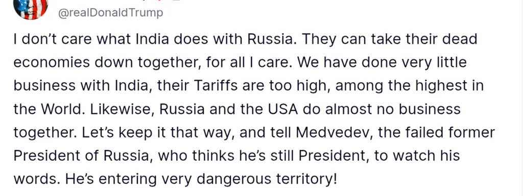 Trump Dismisses India-Russia Relations, Warns Medvedev of 'Dangerous Territory'