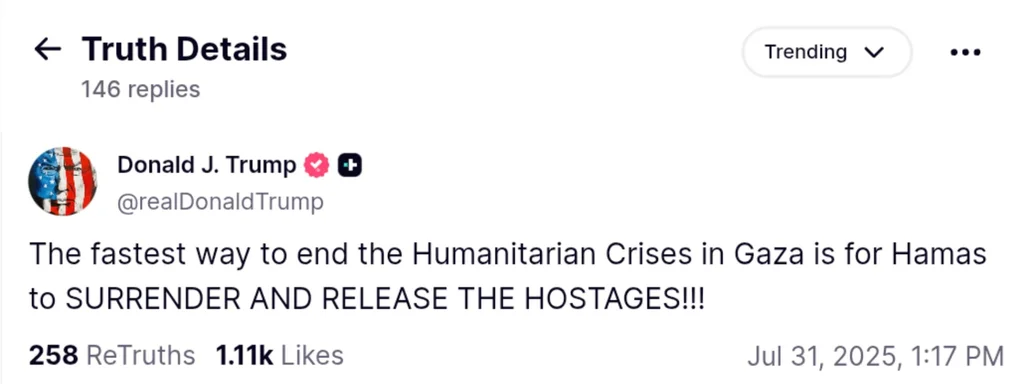 Trump Urges Hamas to Surrender to End Gaza Humanitarian Crisis and Free Hostages