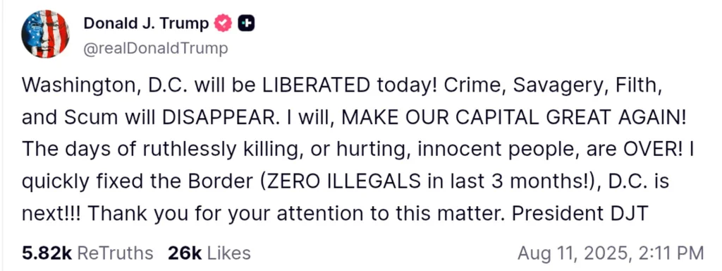 Trump Promises 'Liberation' of Washington, D.C. Today Amid Crime Crackdown