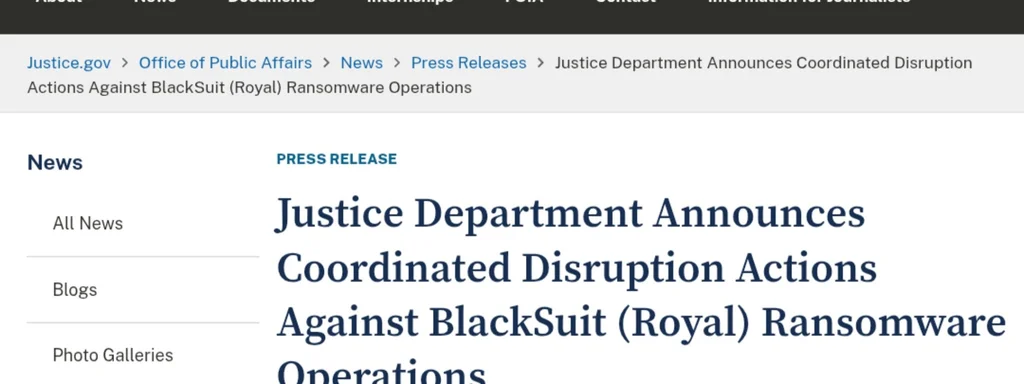Justice Department Shuts Down BlackSuit Ransomware, Seizes $1.09M and Key Infrastructure Targets