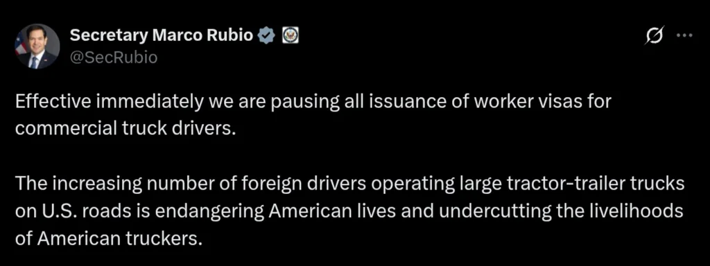 Breaking: Rubio Halts All Truck Driver Visas, Citing Urgent Risks
