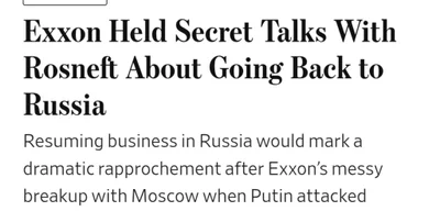 Exxon Mobil Engages in Secret Talks with Rosneft for Russia Return
