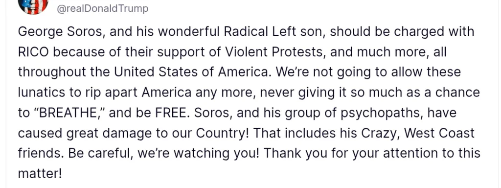 Trump Calls for RICO Charges Against Soros Over Protest Violence