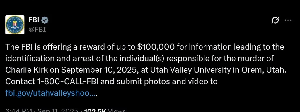 Featured image for: FBI Offers $100K Reward for Leads in Charlie Kirk's Murder FBI Offers $100K Reward for Leads in Charlie Kirk's Murder