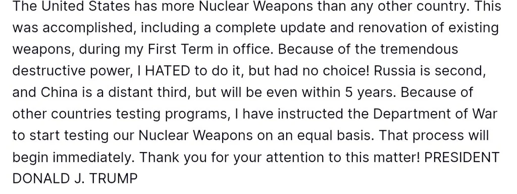 Featured image for: Trump instructs Department of War to begin nuclear weapons testing Trump instructs Department of War to begin nuclear weapons testing