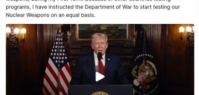 Trump instructs Department of War to start testing nuclear weapons