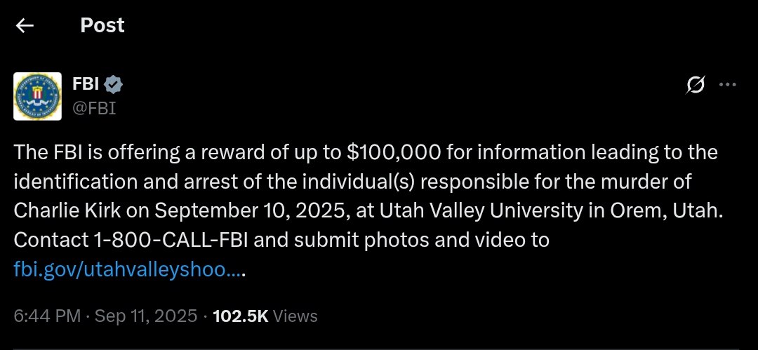 FBI Offers $100K Reward for Leads in Charlie Kirk's Murder