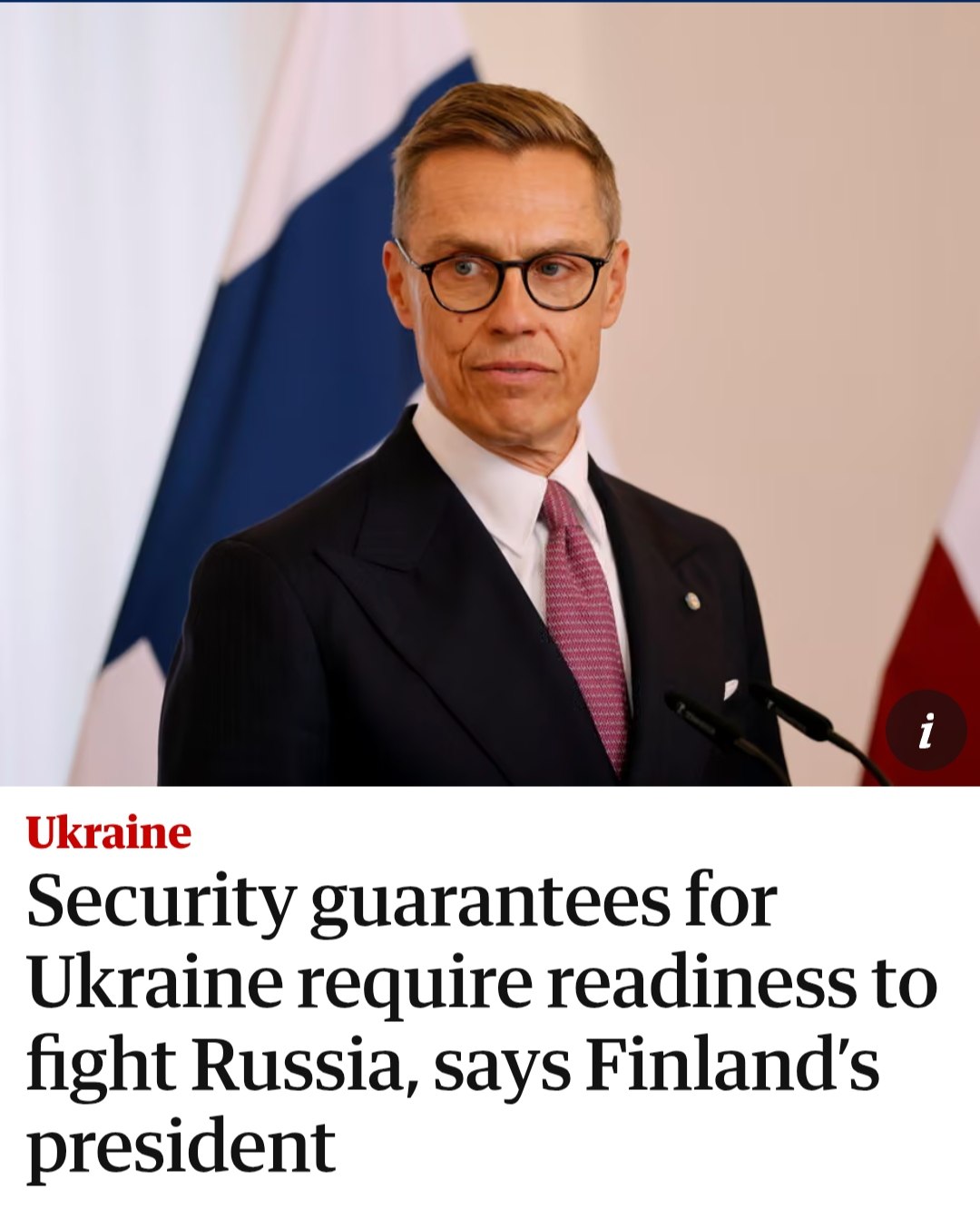 Finland’s President Stubb calls for strong security guarantees for Ukraine