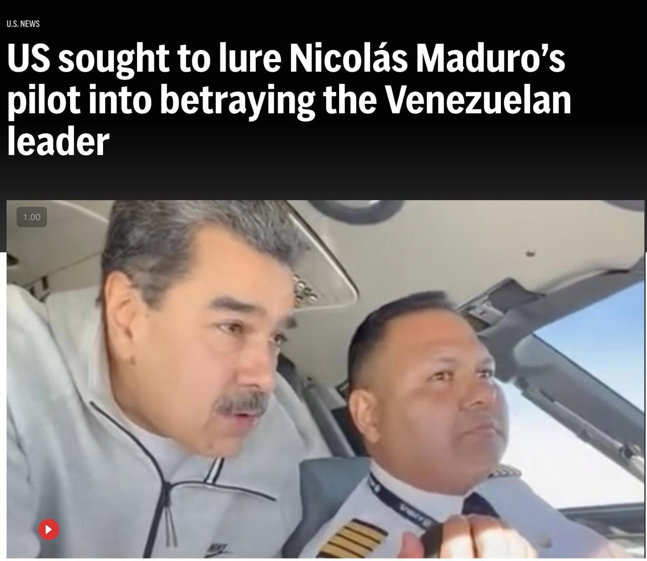 U.S. Agent Attempted to Recruit Maduro's Pilot for Arrest Plan