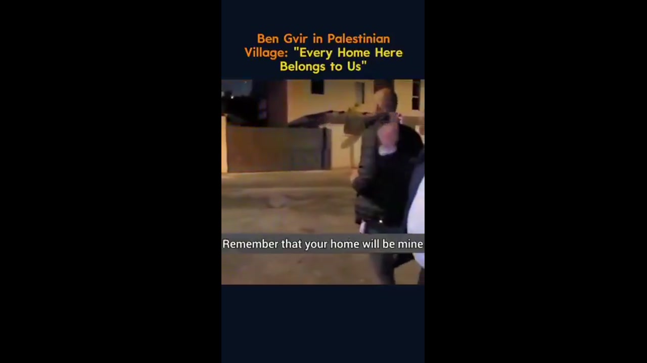 [Video] Itamar Ben-Gvir claims every home in Palestinian village belongs to Israel